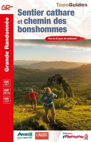Sentier cathare et chemin des Bonshommes : plus de 25 jours de randonnée