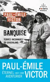 Banquise : terres inconnues au Groenland