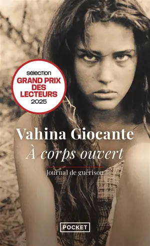 A corps ouvert : journal de guérison