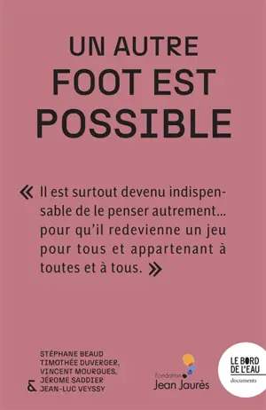 Un autre foot est possible
