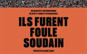 Ils furent foule soudain