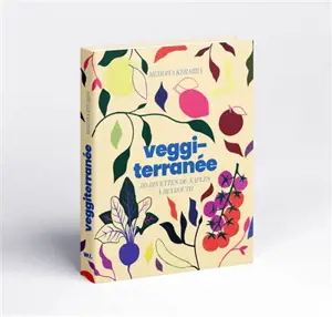 Veggiterranée : 110 recettes de Naples et Beyrouth