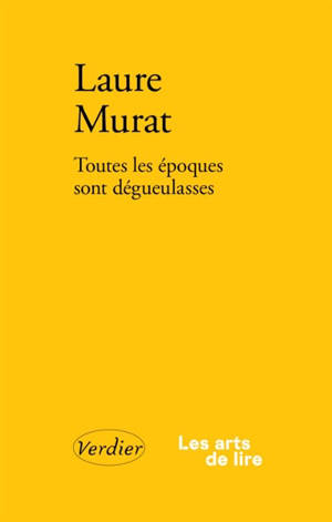 Toutes les époques sont dégueulasses : ré(é)crire, sensibiliser, contextualiser