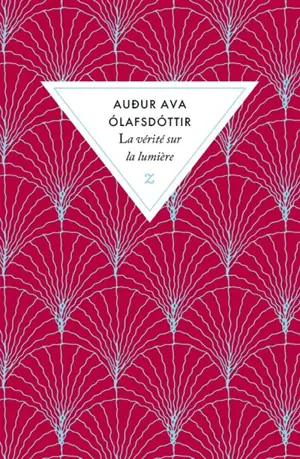 La vérité sur la lumière