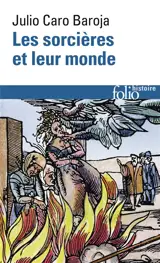 Les sorcières et leur monde