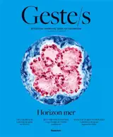 Geste.s, n° 14. Horizon mer