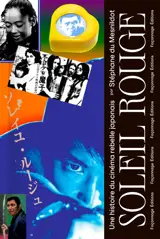 Soleil rouge : une histoire du cinéma rebelle japonais