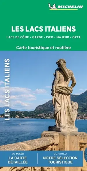 Les lacs italiens : lacs de Côme, Garde, Iseo, Majeur, Orta : carte touristique et routière