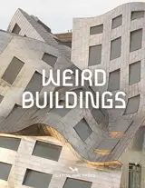 WEIRD BUILDINGS