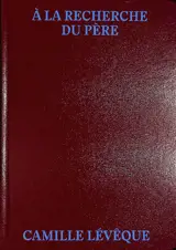 A la recherche du père