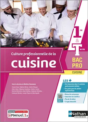 Culture professionnelle de la cuisine, 1re & terminale bac pro : cuisine