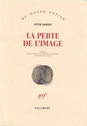La perte de l'image ou Par la sierra de Gredos