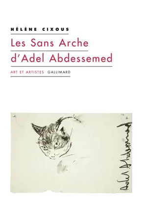 Les Sans arche d'Adel Abdessemed : et autres coups de balai
