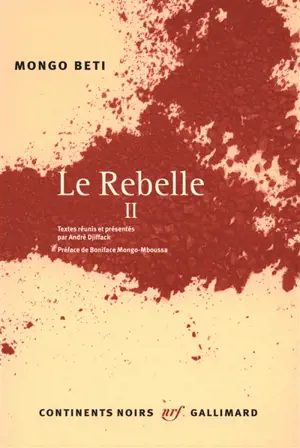Le rebelle. Vol. 2