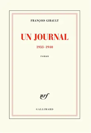 Un journal : 1933-1940