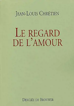Le regard de l'amour
