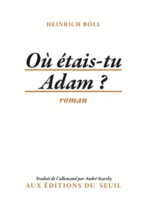 Où étais-tu, Adam ?