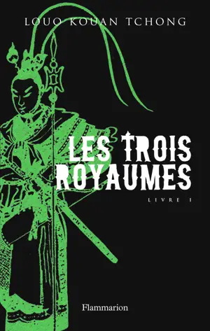 LES TROIS ROYAUMES T01
