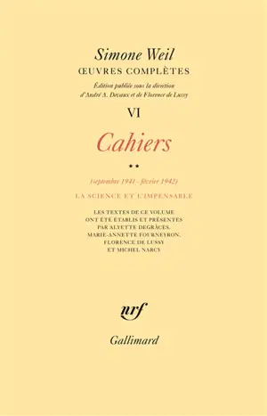 Oeuvres complètes. Vol. 6. Cahiers. Vol. 2. Septembre 1941-février 1942