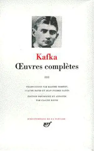 KAFKA OEUVRES COMPLETES  T3