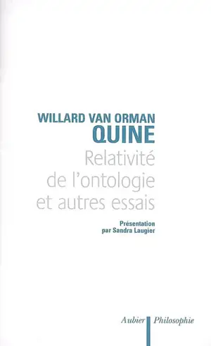 Relativité de l'ontologie et autres essais