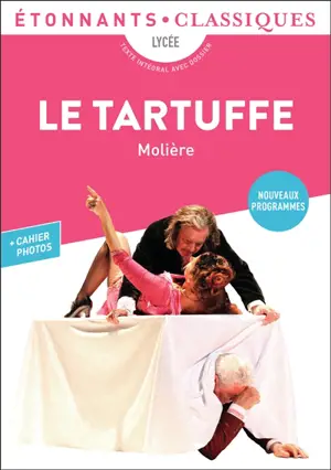 Le Tartuffe : lycée