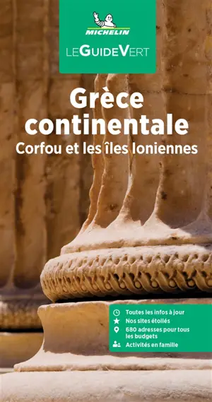 Grèce continentale : Corfou et les îles Ioniennes