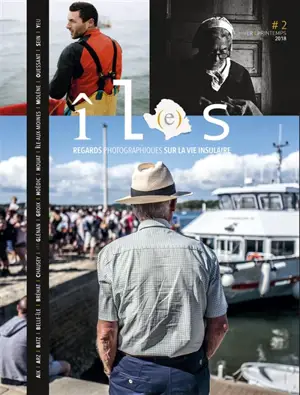 Il(e)s : regards photographiques sur la vie insulaire, n° 2