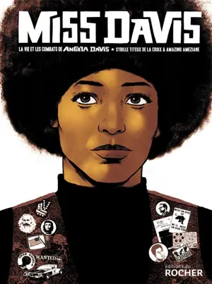 Miss Davis : la vie et les combats de Angela Davis