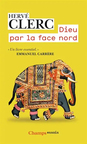 Dieu par la face nord