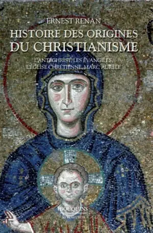 Histoire des origines du christianisme. Vol. 2