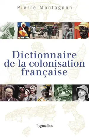 Dictionnaire de la colonisation française