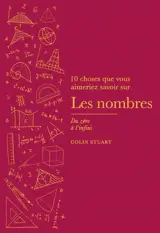 Les nombres : du zéro à l'infini