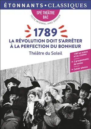 1789 : la Révolution doit s'arrêter à la perfection du bonheur