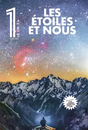 Le 1, hors-série XL. Les étoiles et nous