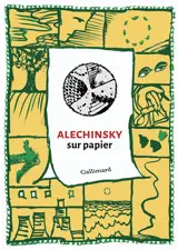 Alechinsky sur papier