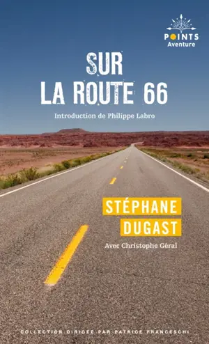 Sur la route 66 : carnets de voyage