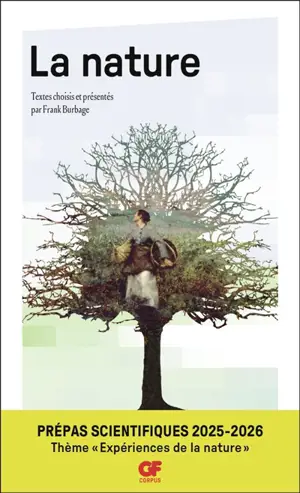 La nature : prépas scientifiques 2025-2026 : thème expériences de la nature