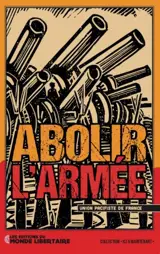 Abolir l'armée : gagner 413 milliards, généraliser le droit au refus de tuer