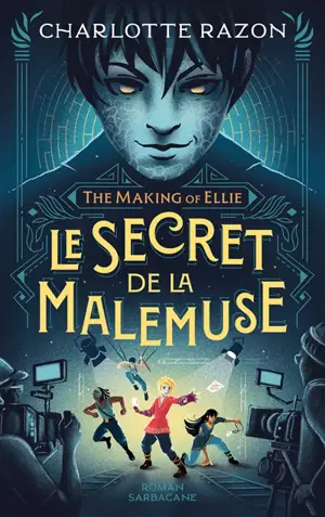 The making of Ellie. Le secret de la Malemuse