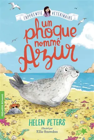 Jasmine, l'apprentie vétérinaire. Vol. 13. Un phoque nommé Azur