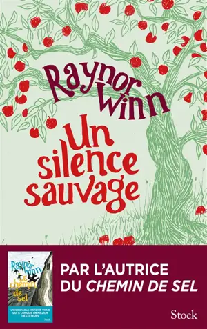 Un silence sauvage : récit