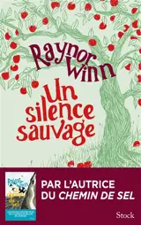 Un silence sauvage : récit