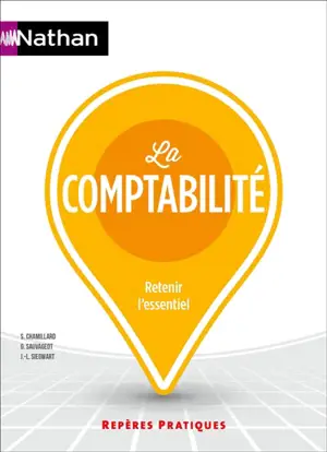 La comptabilité : retenir l'essentiel