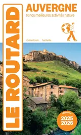 Auvergne : et nos meilleures activités nature : 2025-2026