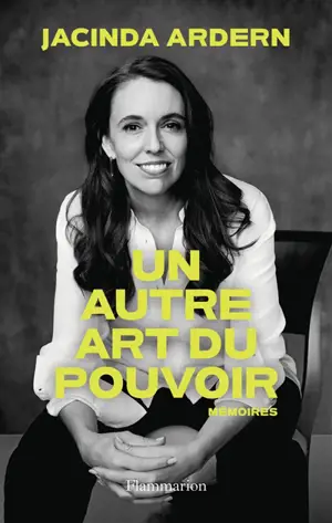 Un autre art du pouvoir : mémoires