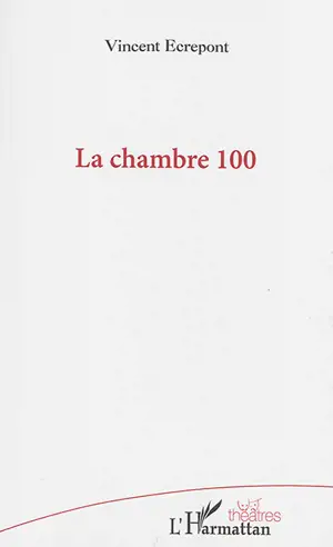 La chambre 100