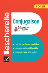 Conjugaison : pour conjuguer vite et bien