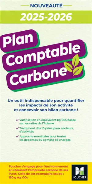 Plan comptable carbone 2025-2026 : un outil indispensable pour quantifier les impacts de son activité et concevoir son bilan carbone !