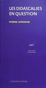Les didascalies en question